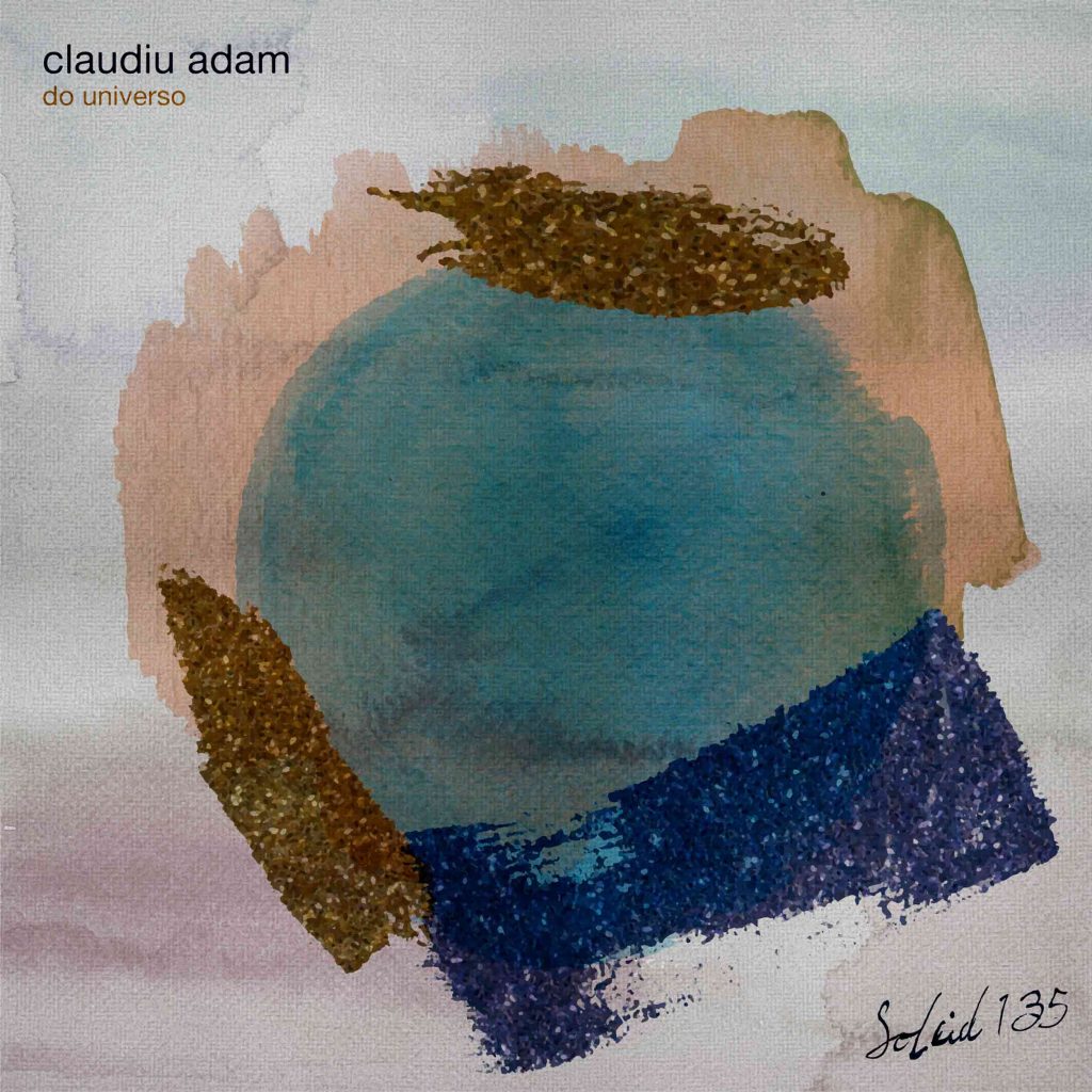 Claudiu Adam — Do Universo · SOLEID135 · Soleid