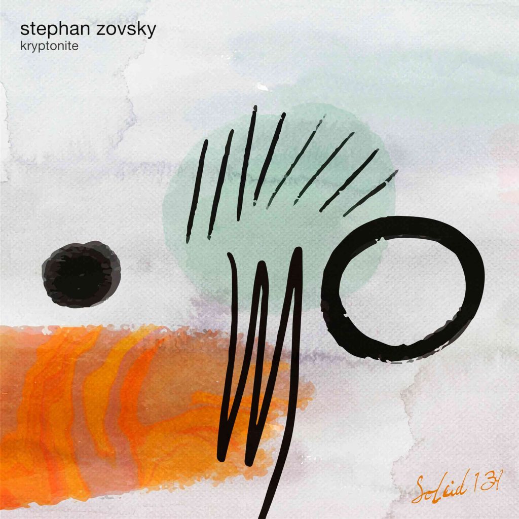 Stephan Zovsky, Zisky — Kryptonite · SOLEID139 · Soleid